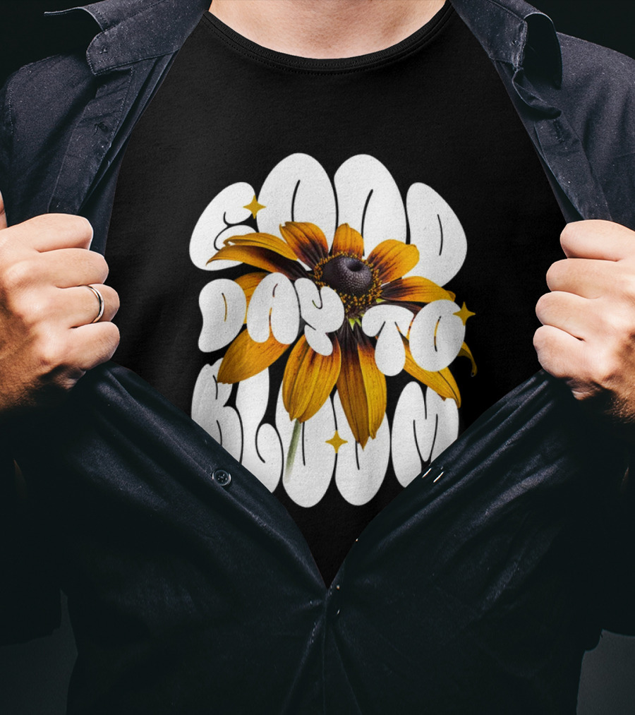 Good Day To Bloom Flower With Petals And Stars T-Shirt