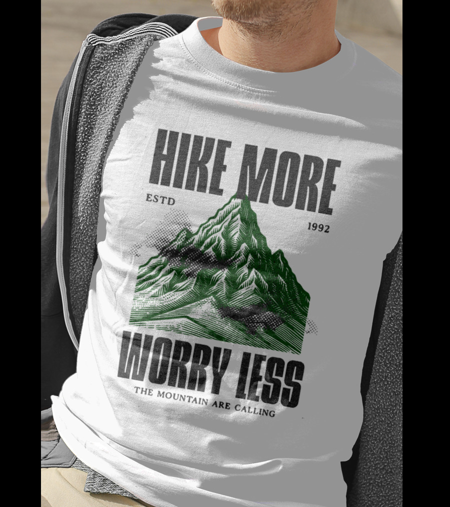 Hike More Worry Less Estd 1992 The Mountain Are Calling T-Shirt