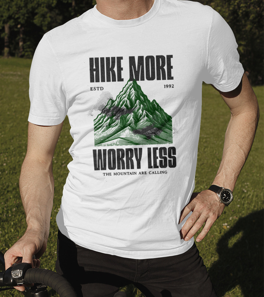 Hike More Worry Less Estd 1992 The Mountain Are Calling T-Shirt