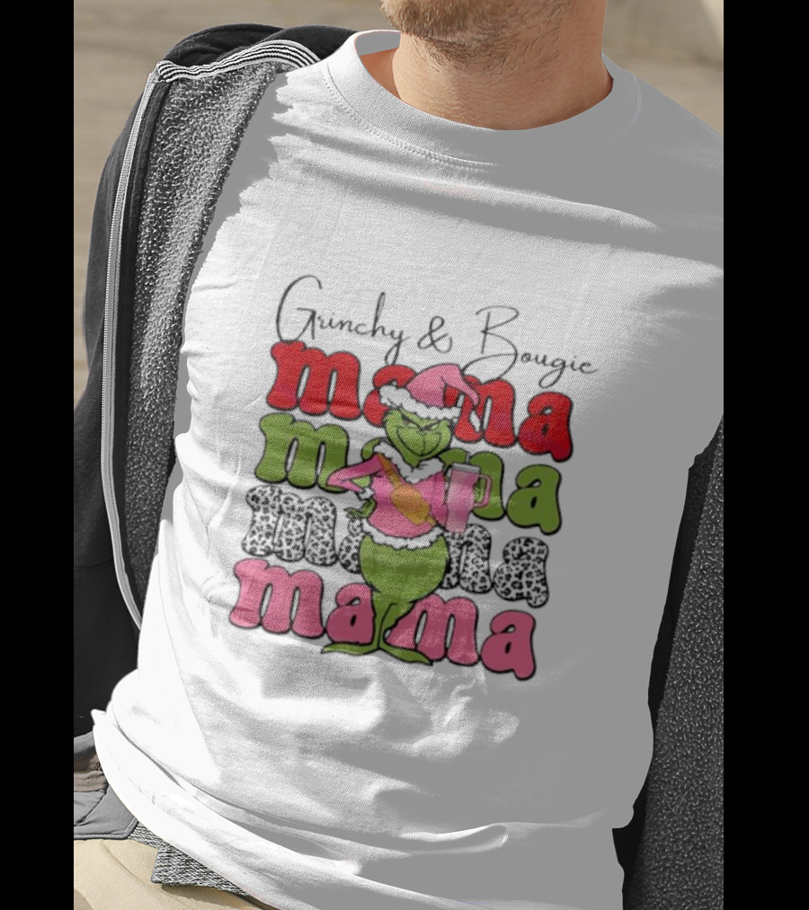 Grinchy And Bougie Mama Christmas With Festive Grinch Holding Champagne T-Shirt