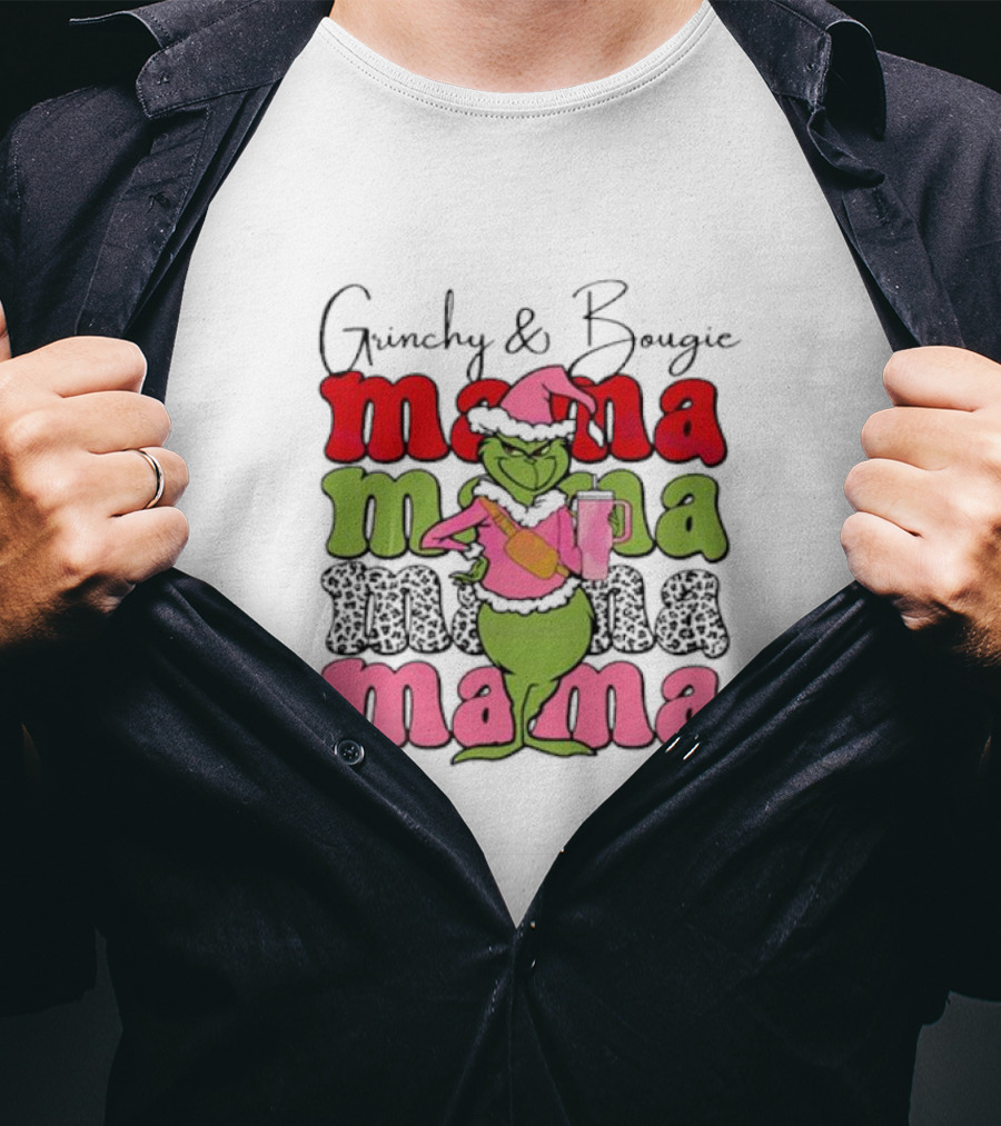 Grinchy And Bougie Mama Christmas With Festive Grinch Holding Champagne T-Shirt