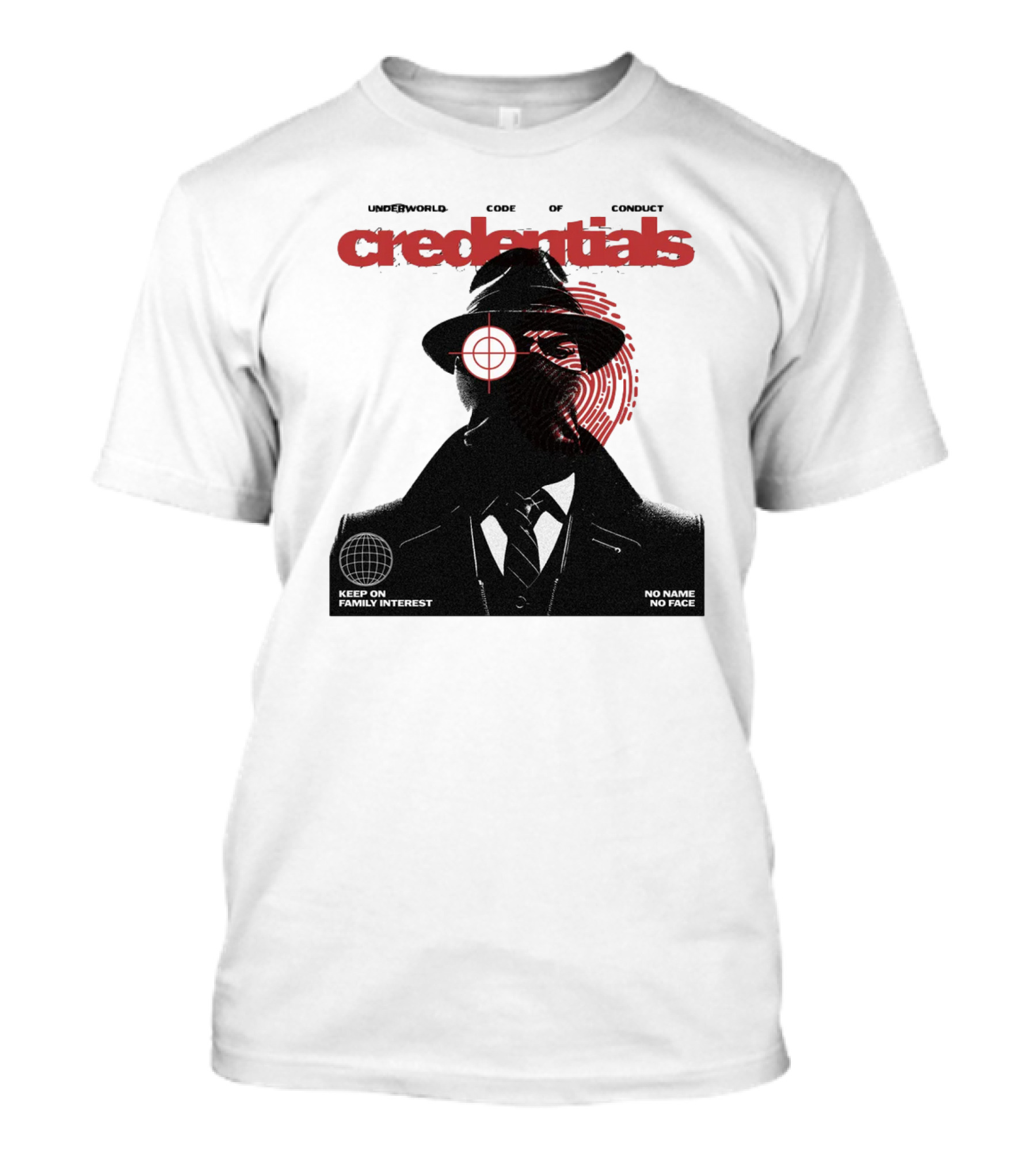 Credentials Underworld Code Of Conduct Keep On Family Interest No Name No Face T-Shirt
