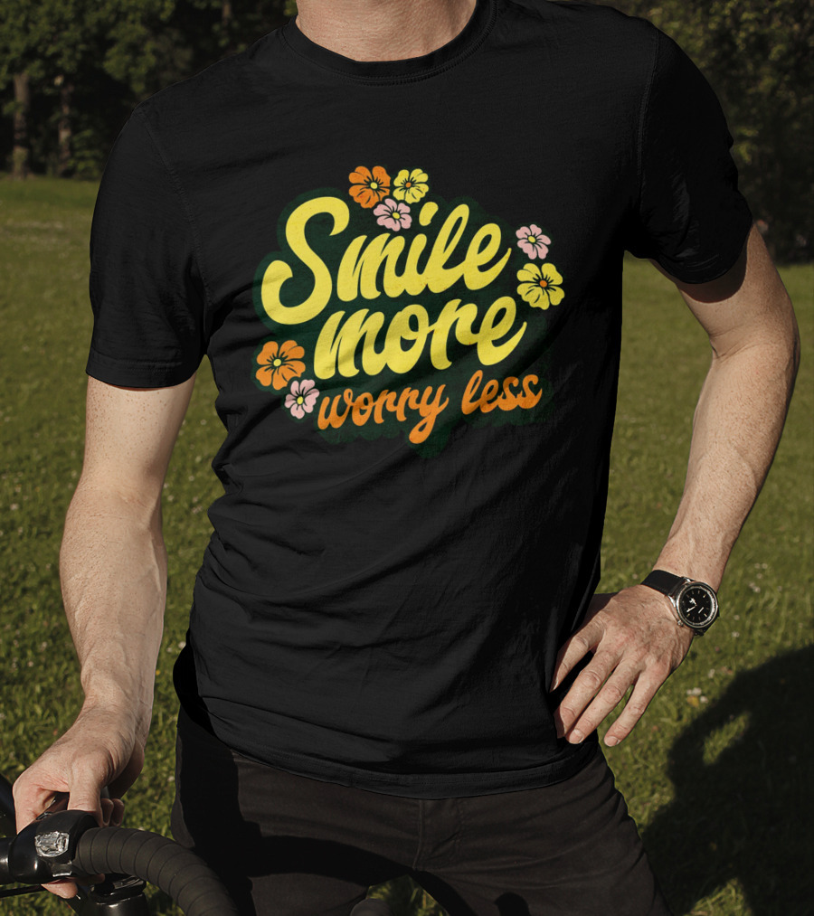 Smile More Worry Less Cute Groovy Flowers T-Shirt