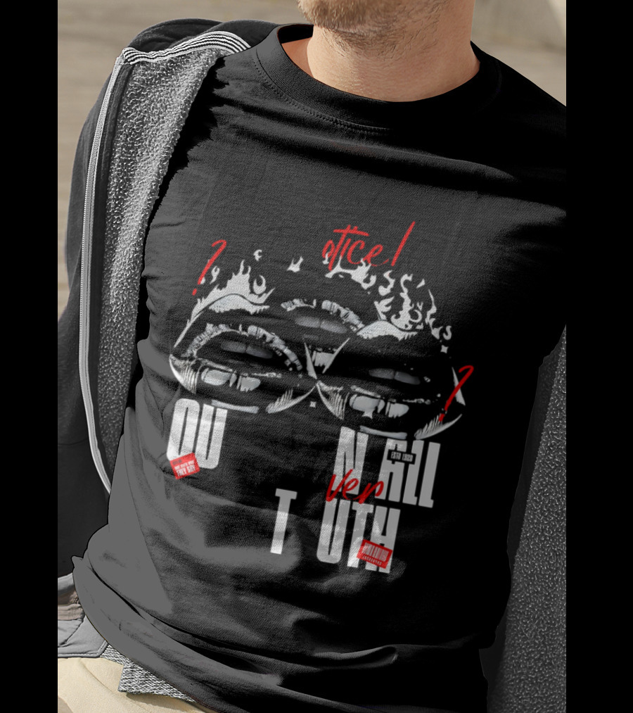 Out Veril Truth Notice Lips Question Flames T-Shirt