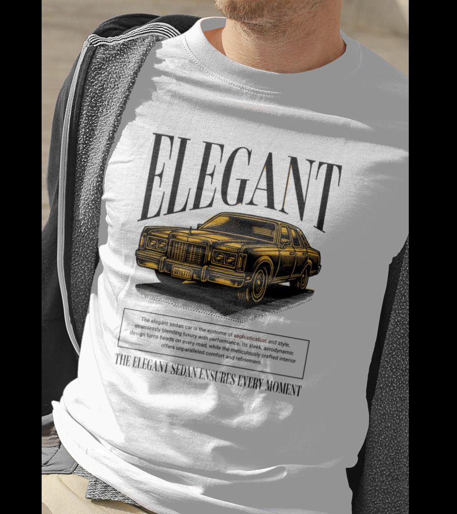 ELEGANT Sedan Sophistication Style Performance Comfort T-Shirt