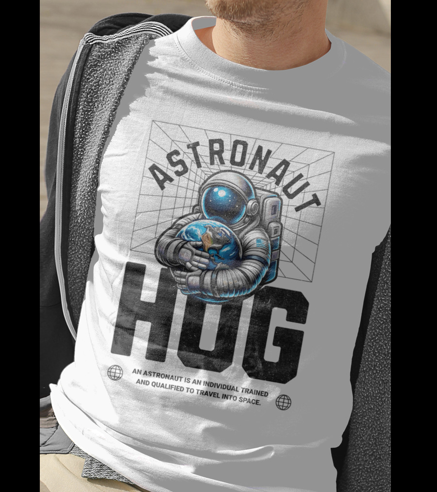 Astronaut Hug Earth Embrace Space Travel Qualification T-Shirt