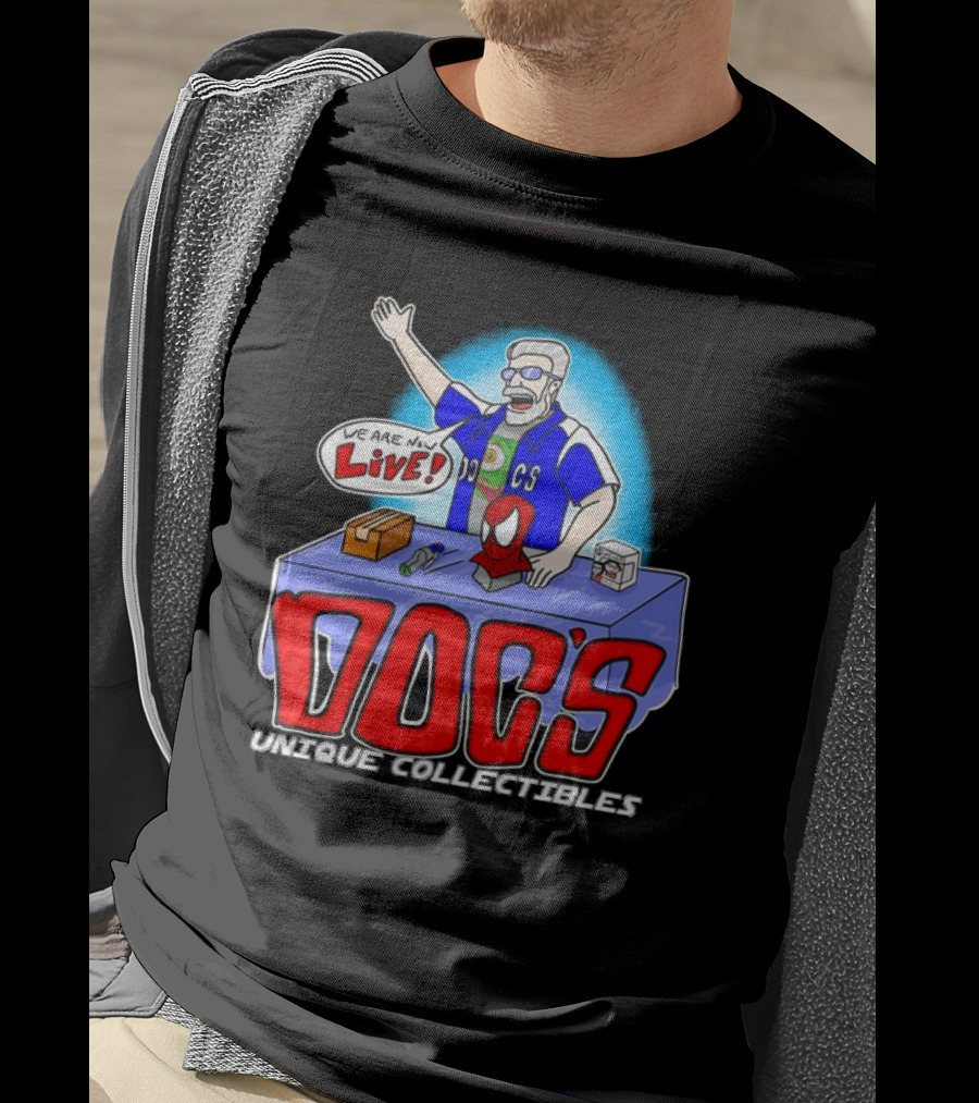 Doc's Unique Collectibles We Are Now Live CS Comic Show Enthusiast T-Shirt