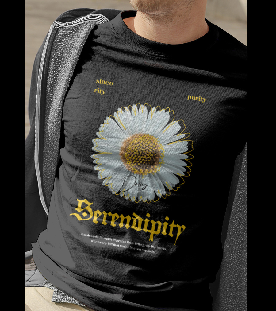 Serendipity Daisy Sincerity Purity T-Shirt