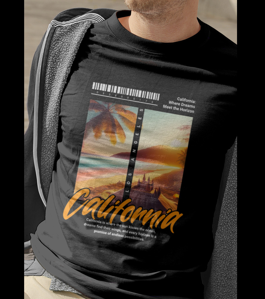 Los Angeles California Where Dreams Meet The Horizon Ocean Sunset T-Shirt