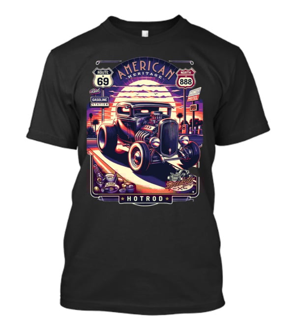 American Heritage Route 69 Hotrod Speedster Gasoline Motel T-Shirt