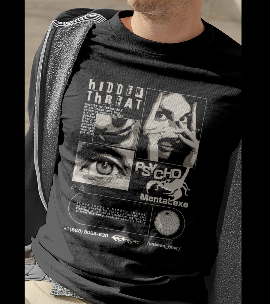 Hidden Threat Psycho Mental .exe Unseen Behavior T-Shirt
