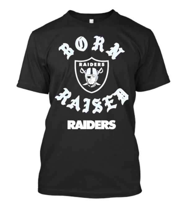 Born Raised Raiders Las Vegas Raiders T-Shirt