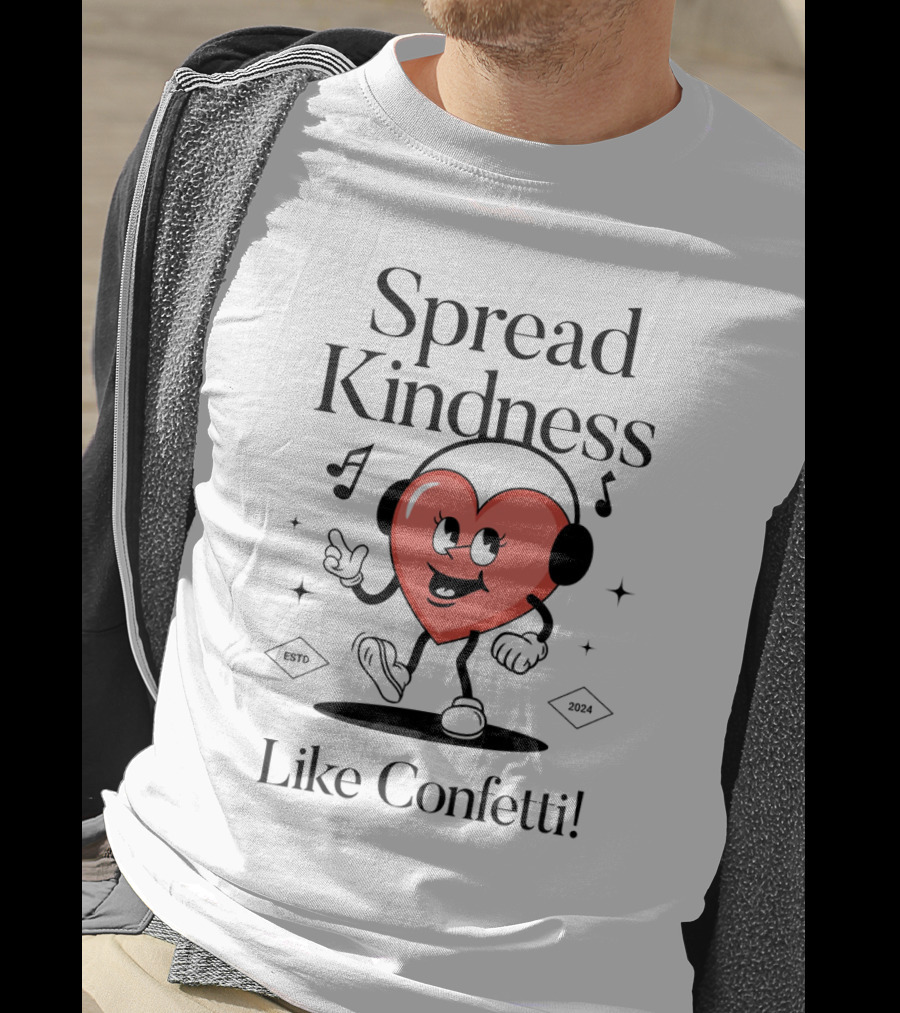 Spread Kindness Like Confetti Heart Character With Headphones Music Notes T-Shirt