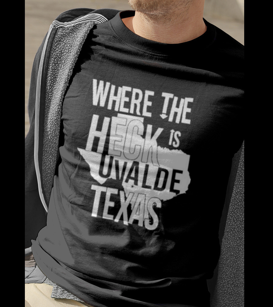 Where The Heck Is Uvalde Texas Map Outline T-Shirt