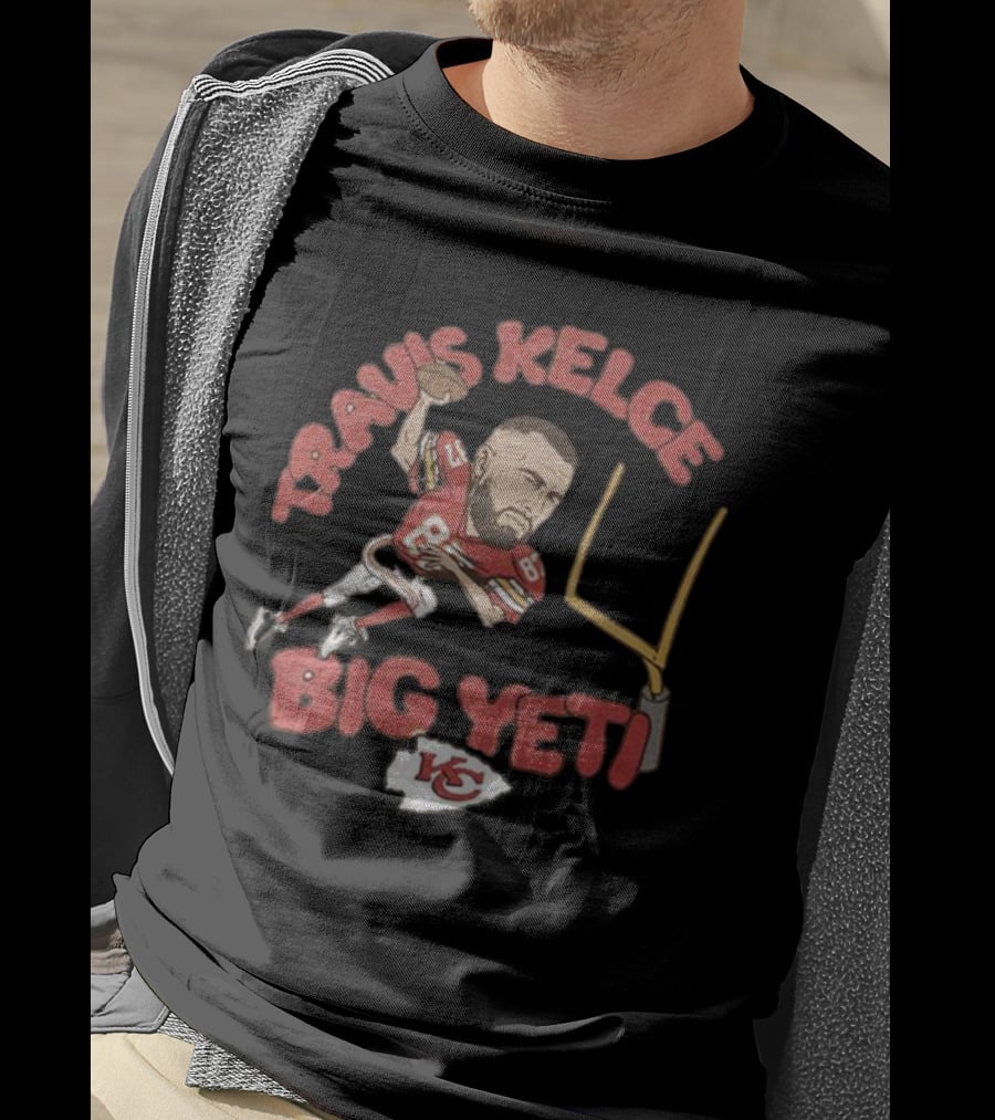 Travis Kelce Big Yeti Chiefs Football Goalpost T-Shirt