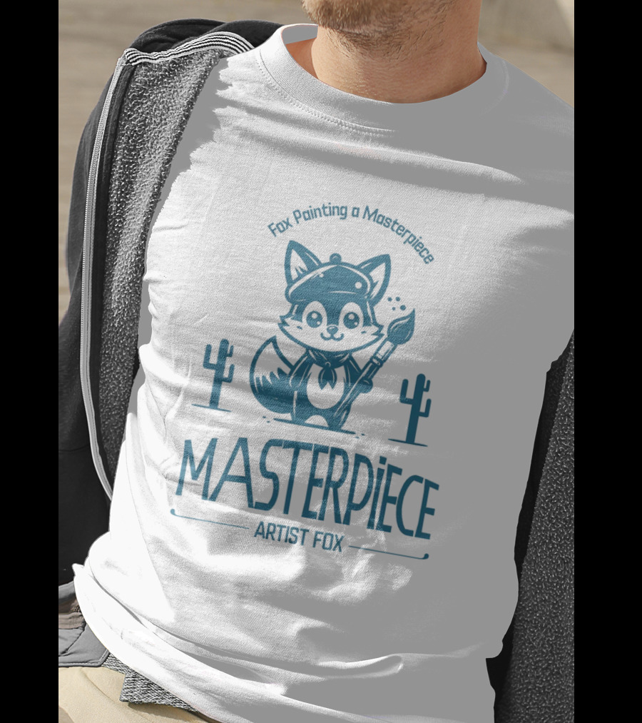Fox Painting A Masterpiece Artist Fox MASTERPiECE T-Shirt