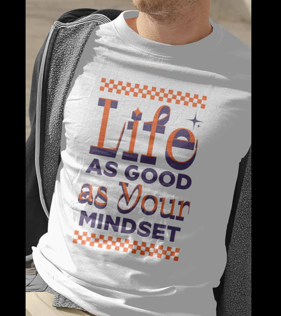 Life As Good As Your Mindset Retro Orange Purple Checkerboard T-Shirt