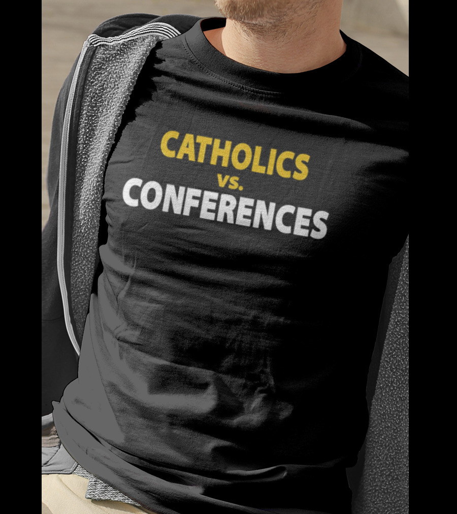 Catholics Vs. Conferences Rivalry Showdown T-Shirt