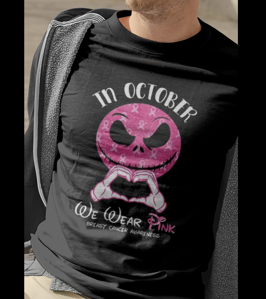In October We Wear Pink Breast Cancer Awareness Jack Skellington T-Shirt