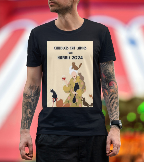 Premium T-Shirt: Childless Cat Ladies For Harris T-Shirt Childless Cat Ladies For Harris T-Shirt