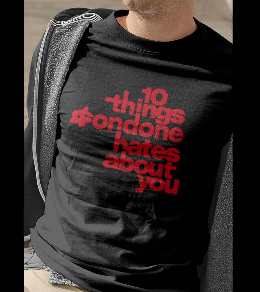 10 Things Condone Hates About You T-Shirt