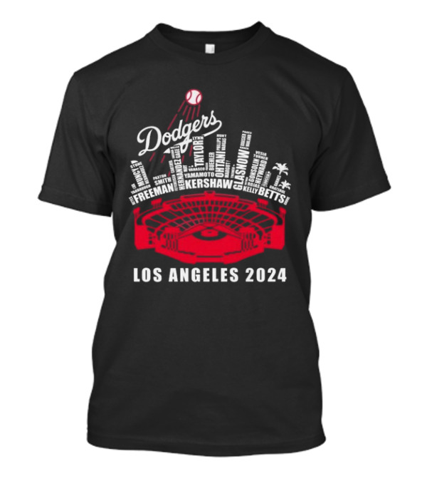 Dodgers Los Angeles 2024 Kershaw Freeman Betts Stadium Names T-Shirt