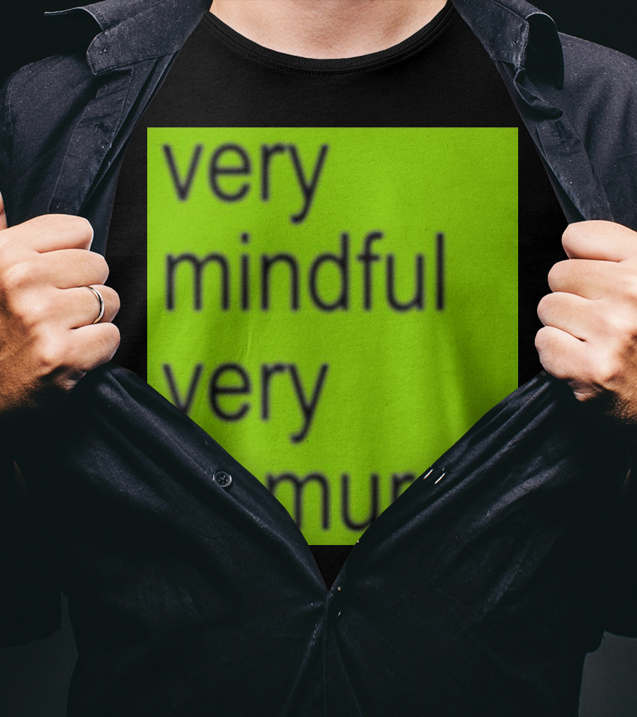 Very Mindful Very Demure Brat T-Shirt