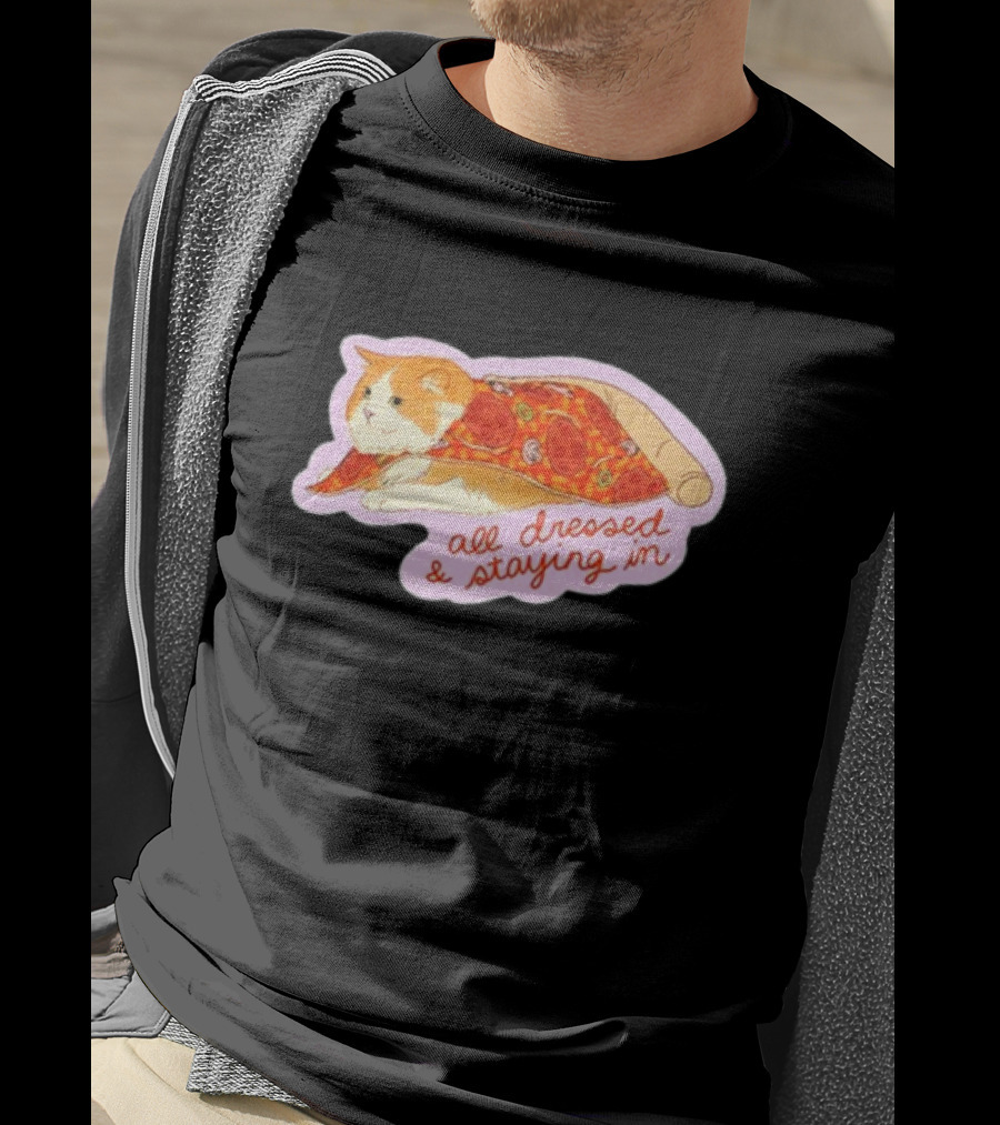 All Dressed And Staying In Cat Pizza Blanket T-Shirt