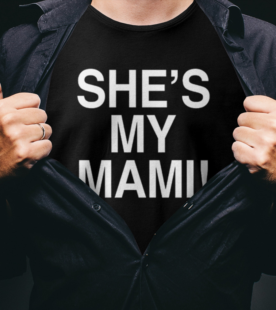 SHE'S MY MAMI T-Shirt
