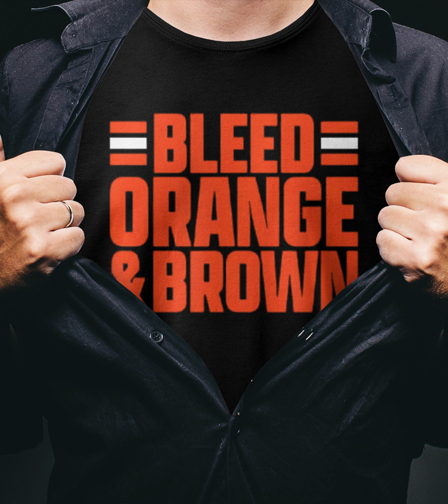 Bleed Orange And Brown Cleveland Browns T-Shirt