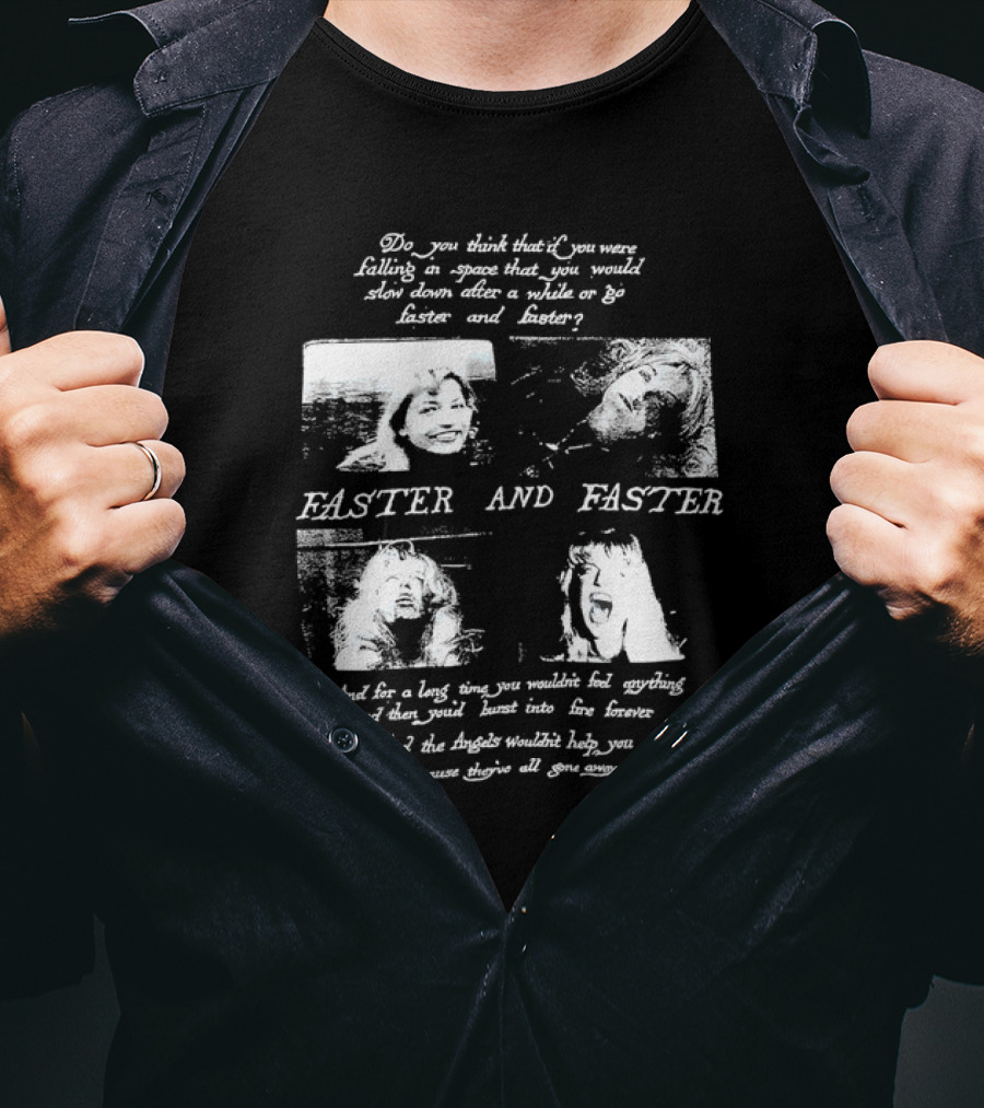 Faster And Faster Falling Through Space Angels Gone Away T-Shirt