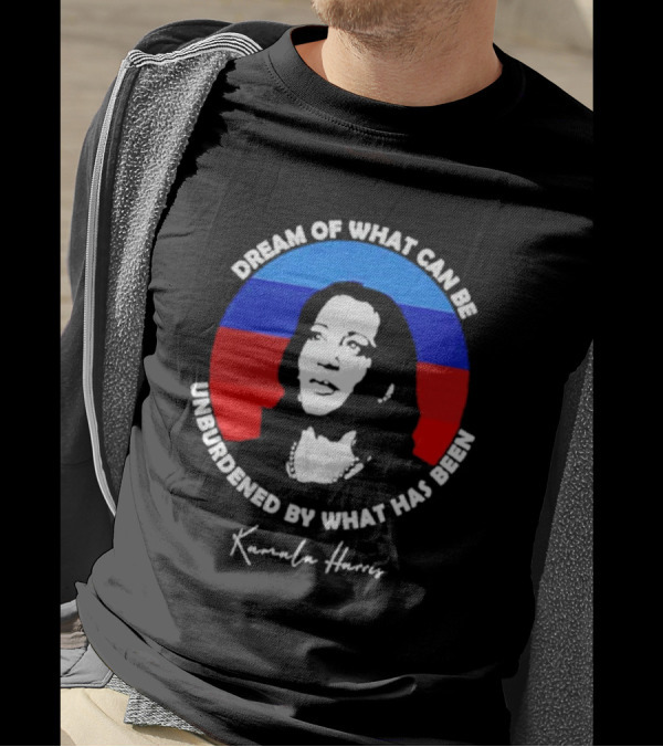 Dream Of What Can Be Unburdened By What Has Been Kamala Harris Circular Portrait In Red Blue Black White T-Shirt