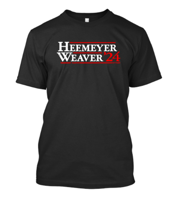 Heemeyer Weaver 2024 Killdozer For President Campaign T-Shirt