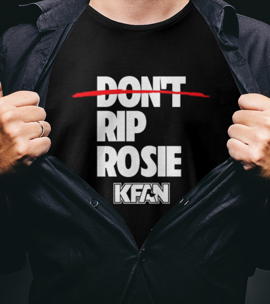 Kfan Fm 100.3 Don’t Rip Rosie T-Shirt