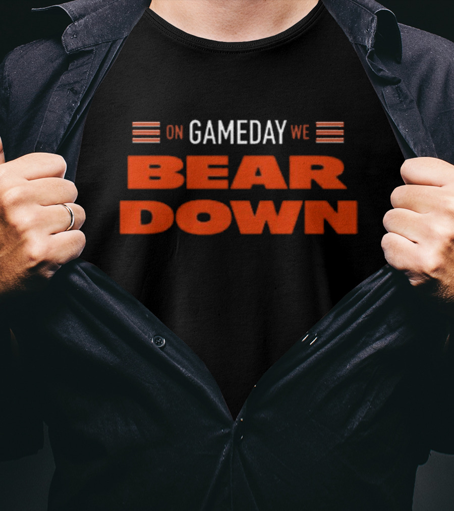On Gameday We Bear Down Football Fandom Spirit T-Shirt