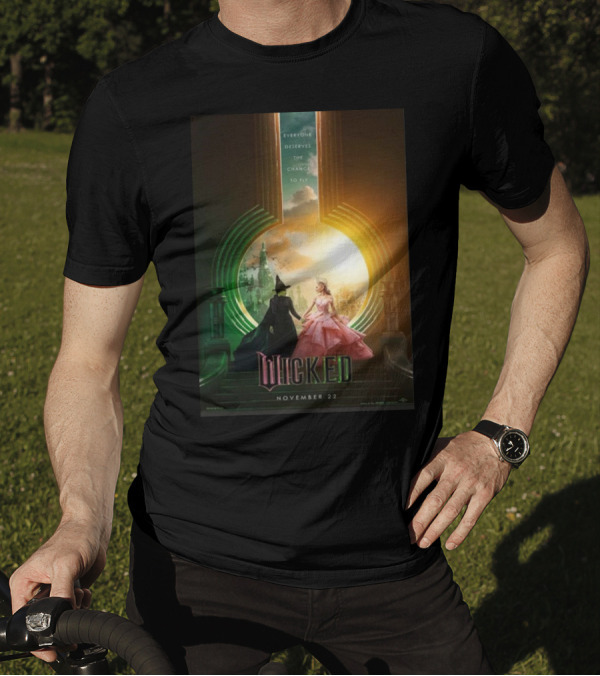 Wicked Everyone Deserves The Chance To Fly November 22 T-Shirt