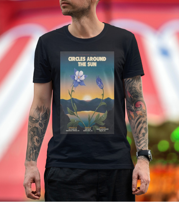 Premium T-Shirt: Colorado 2024 Circles Around The Sun August 26 Dillon Amphitheater Dillon CO Columbine Flowers and Sunset T-Shirt Colorado 2024 Circles Around The Sun August 26 Dillon Amphitheater Dillon CO Columbine Flowers and Sunset T-Shirt
