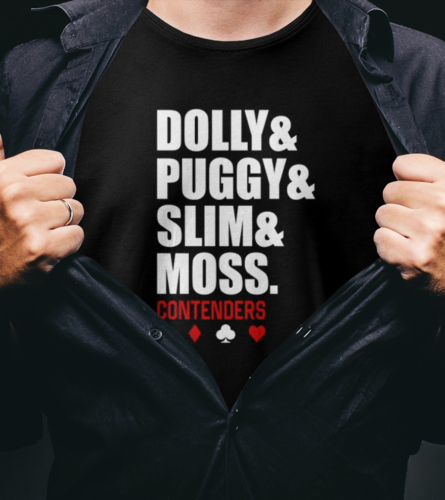 Dolly Puggy Slim Moss Contenders Spade Diamond Club Heart Icons T-Shirt