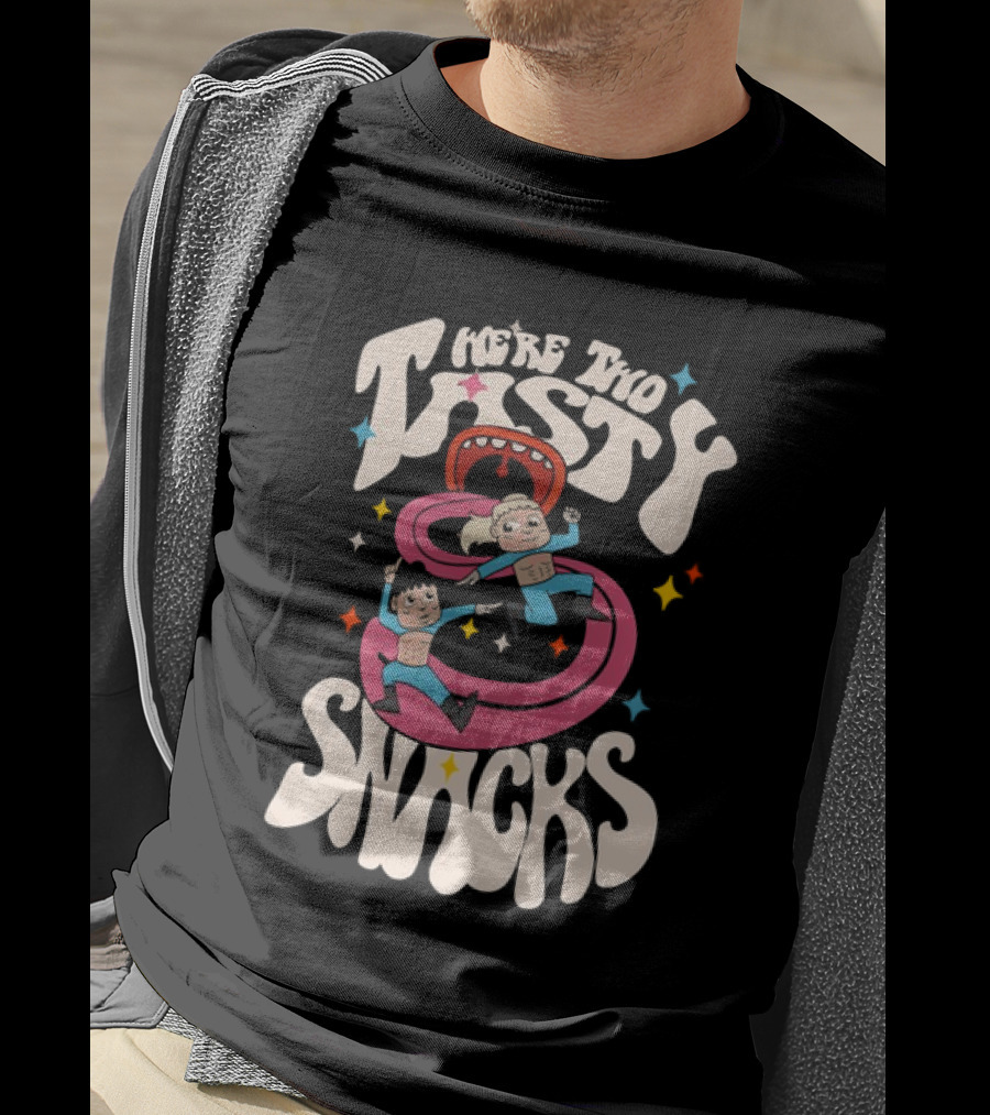 We're Two Tasty Snacks T-Shirt