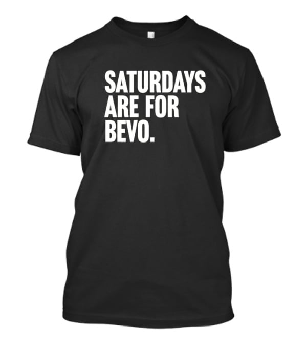 Saturdays Are For Bevo Texas Longhorns Football Fan T-Shirt