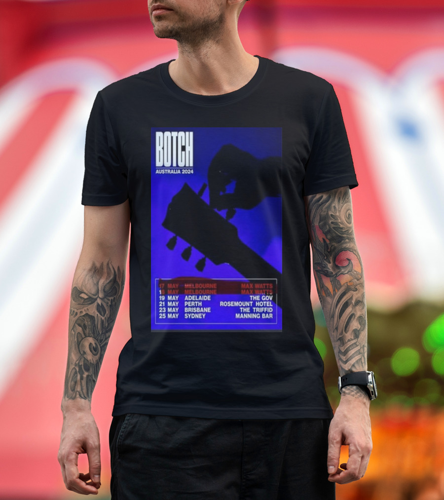 Botch Australia 2024 Tour Dates May 17 Melbourne 19 Adelaide 21 Perth 23 Brisbane 25 Sydney T-Shirt