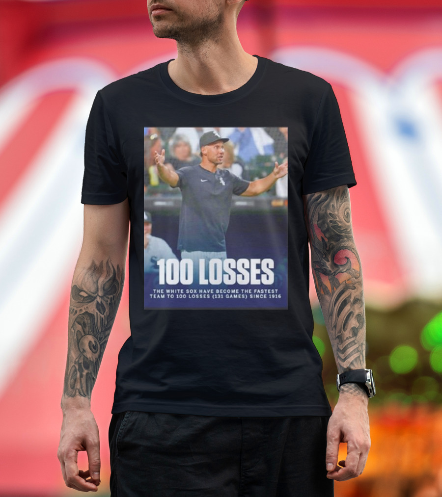 Chicago White Sox Fastest Team to 100 Losses in 131 Games Since 1916 T-Shirt