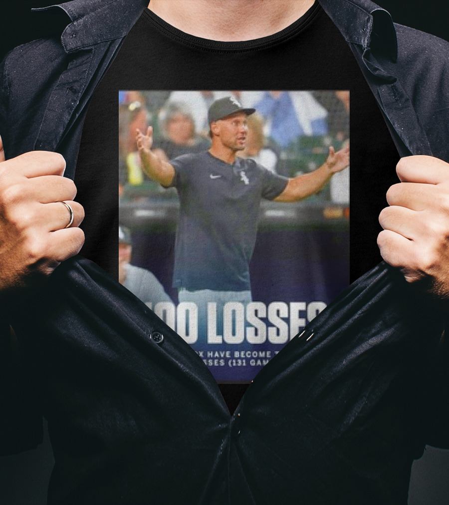 Chicago White Sox Fastest Team To 100 Losses In 131 Games Since 1916 T-Shirt
