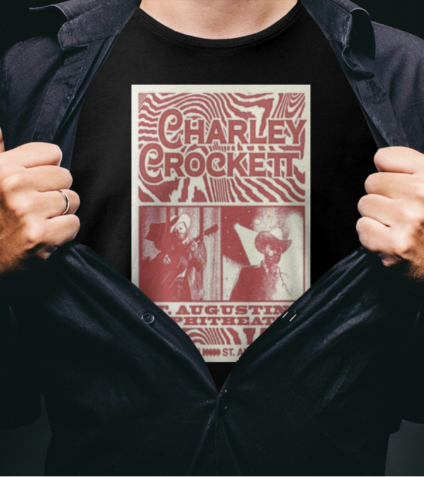Charley Crockett St. Augustine Amphitheatre August 26th 2024 St. Augustine FL T-Shirt