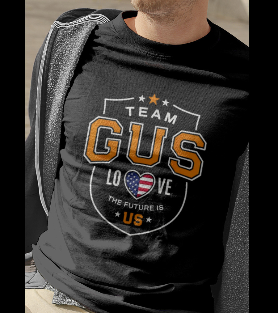 Team Gus Love The Future Is Us USA Shield T-Shirt