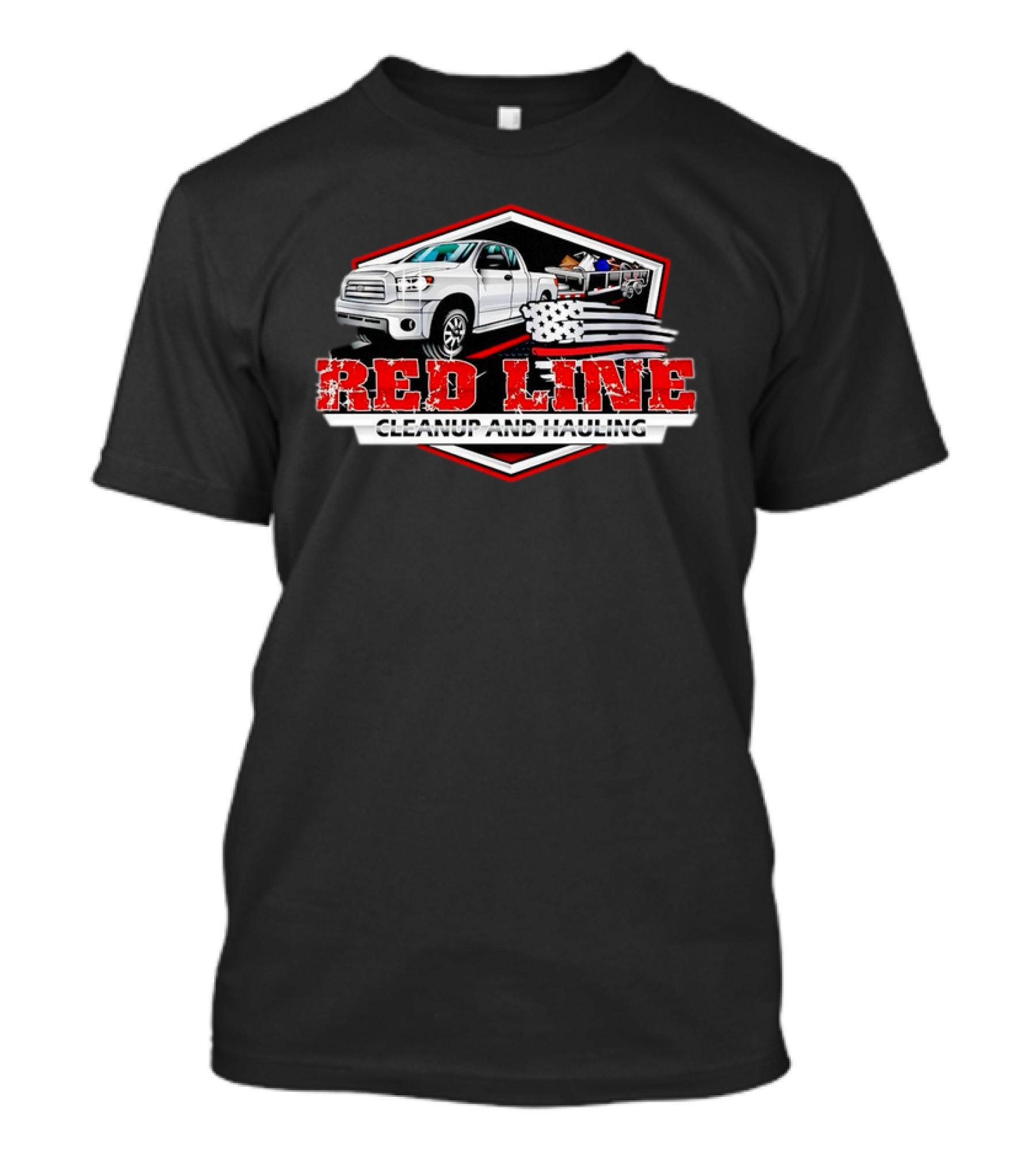 Red Line Cleanup And Hauling Truck And American Flag T-Shirt
