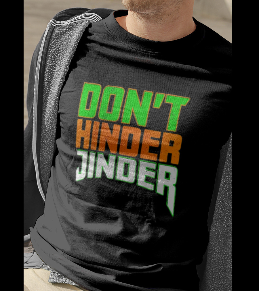 Jinder Mahal Don't Hinder Jinder Vibrant T-Shirt