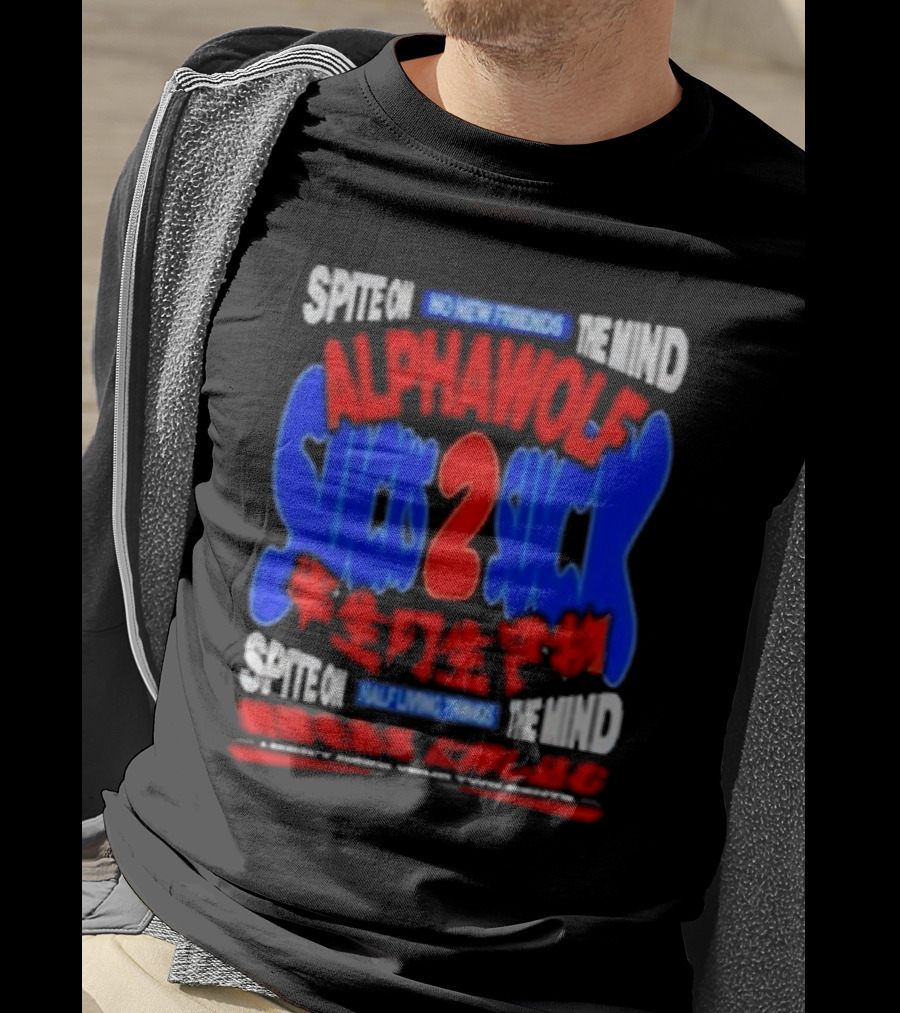 Spite On No New Friends The Mind Alpha Wolf Sucks 2 Suck Spite On Half Living Things The Mind Light Guide Through The Gate T-Shirt