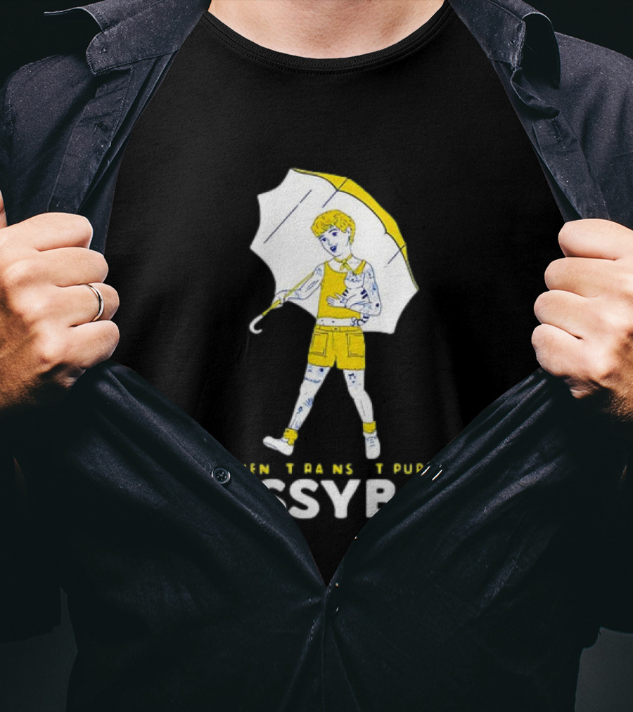 Ezra Michel When Trans It Purrs Pussyboy Umbrella T-Shirt