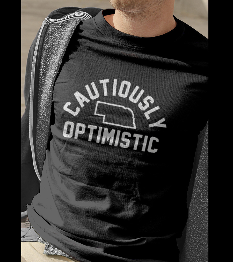 Cautiously Optimistic Nebraska State Pride T-Shirt